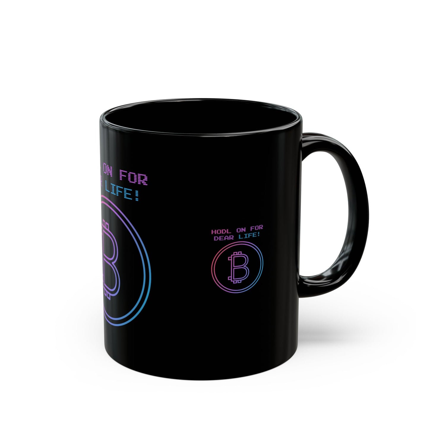 HODL ON FOR DEAR LIFE Black 11oz Mug - Perfect Gift for Crypto Enthusiasts
