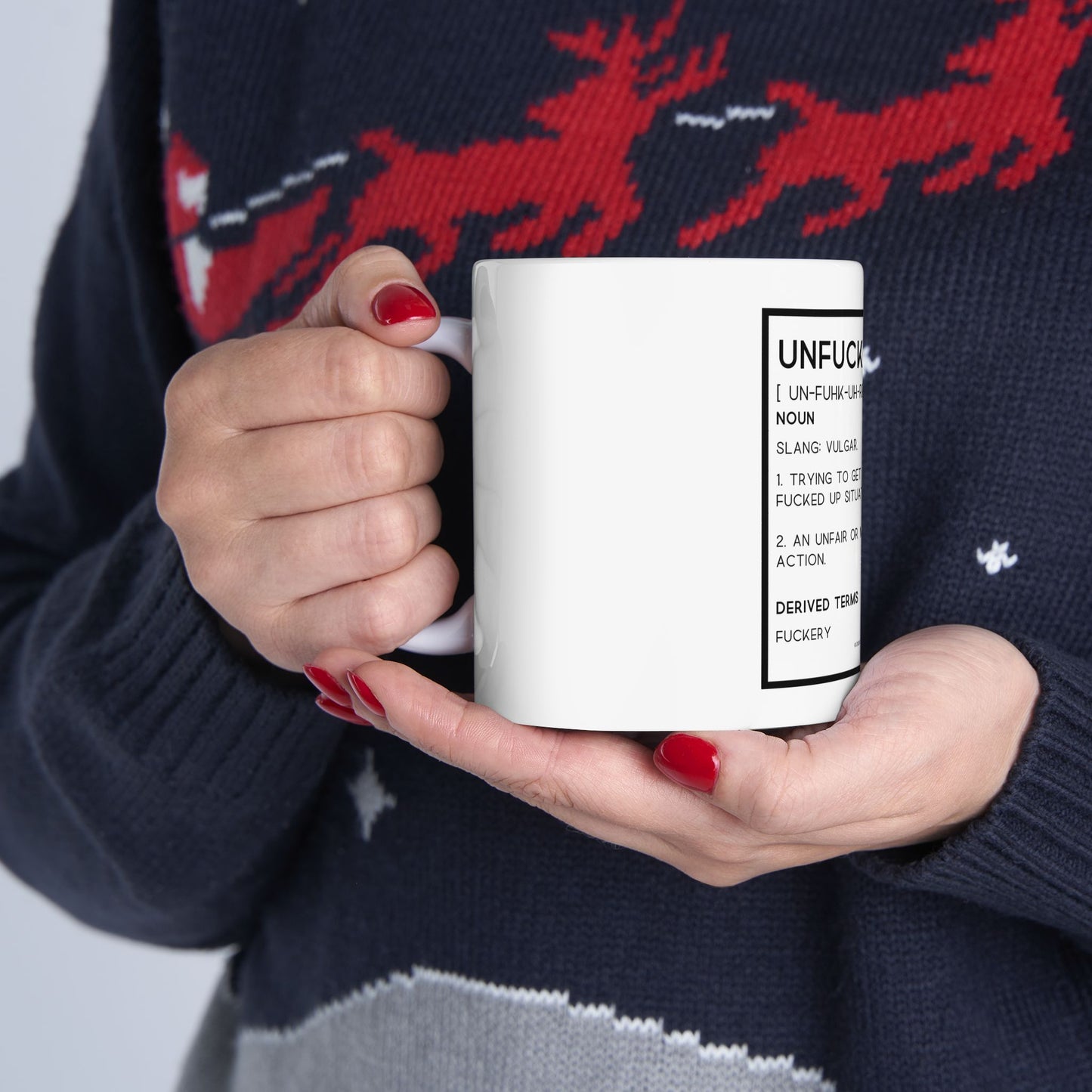 Unfuckery Definition 11oz White Perfect Gift for Sarcastic Coffee Lovers