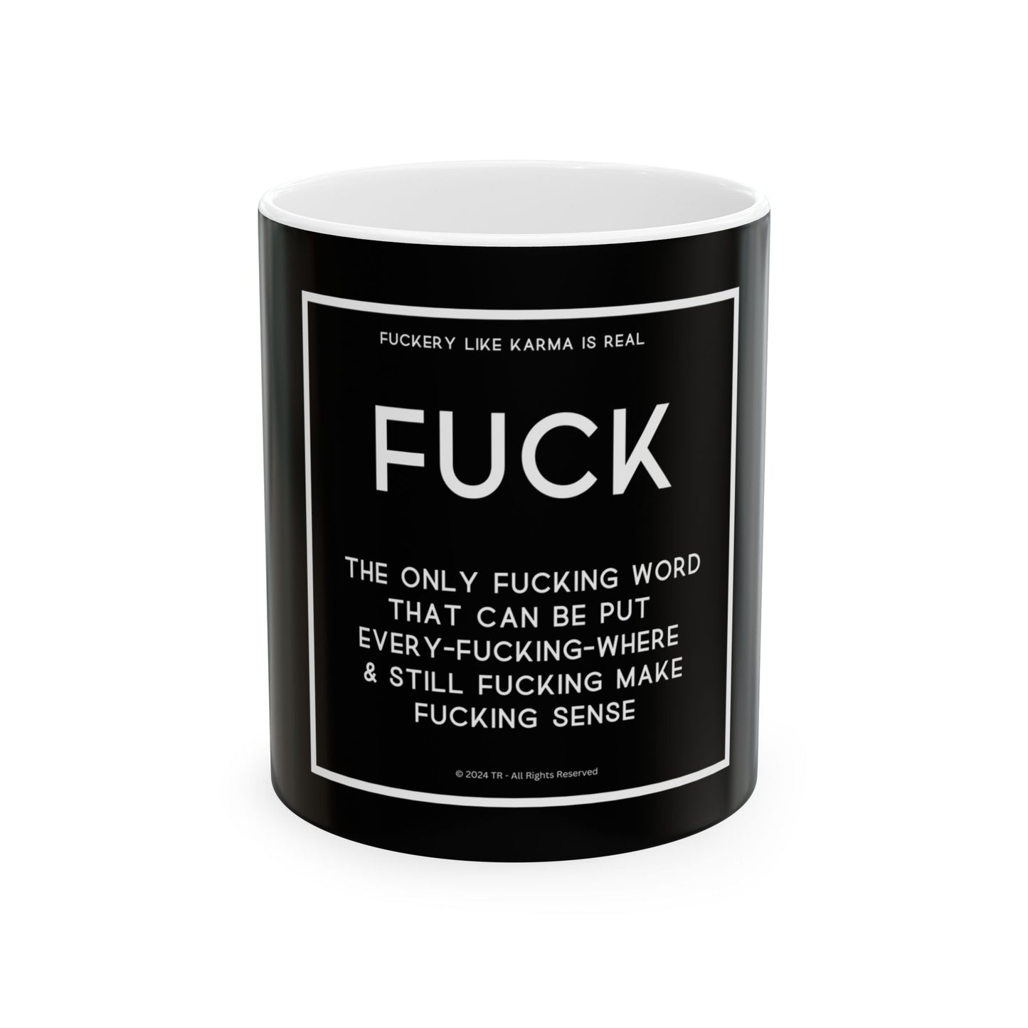 Fuck Word 11oz Black Perfect Gift for Sarcastic Coffee Lovers