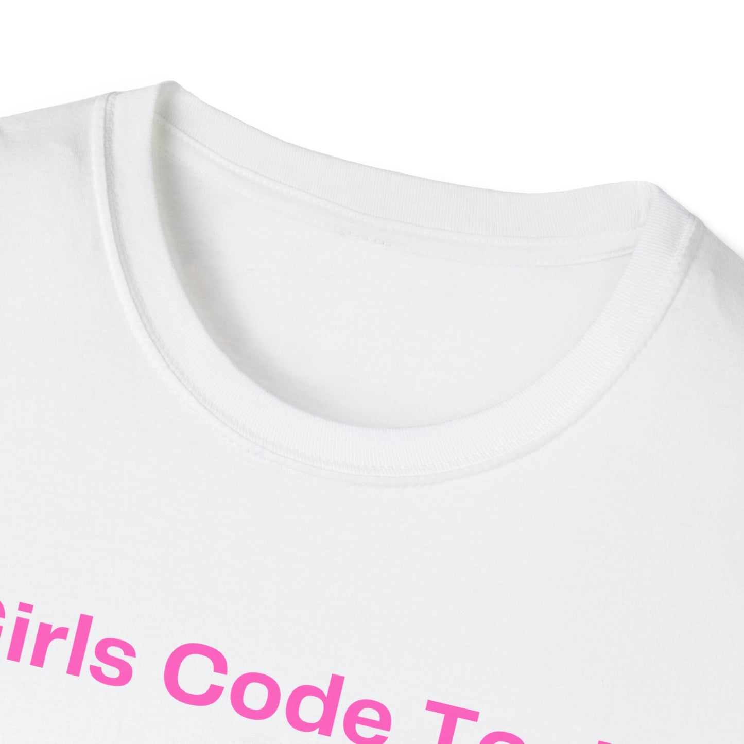 Girls Code Too Unisex Softstyle T-Shirt – A Must-Have for Crypto Kings & Blockchain Believers! 🚀💰