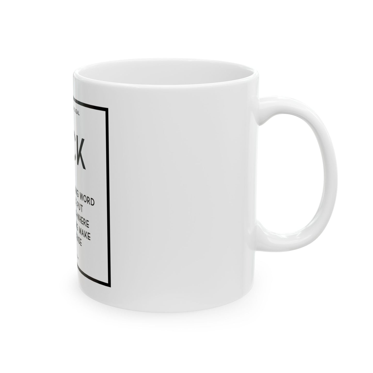 Fuck Word 11oz White Perfect Gift for Sarcastic Coffee Lovers