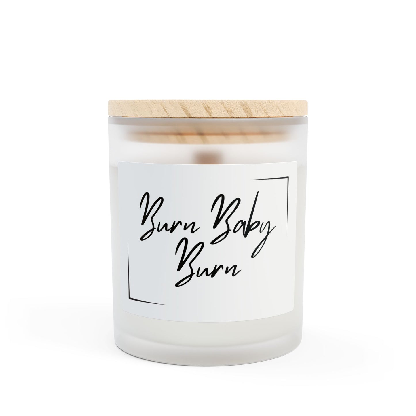 Burn Baby Burn 11oz Frosted Scented Candle