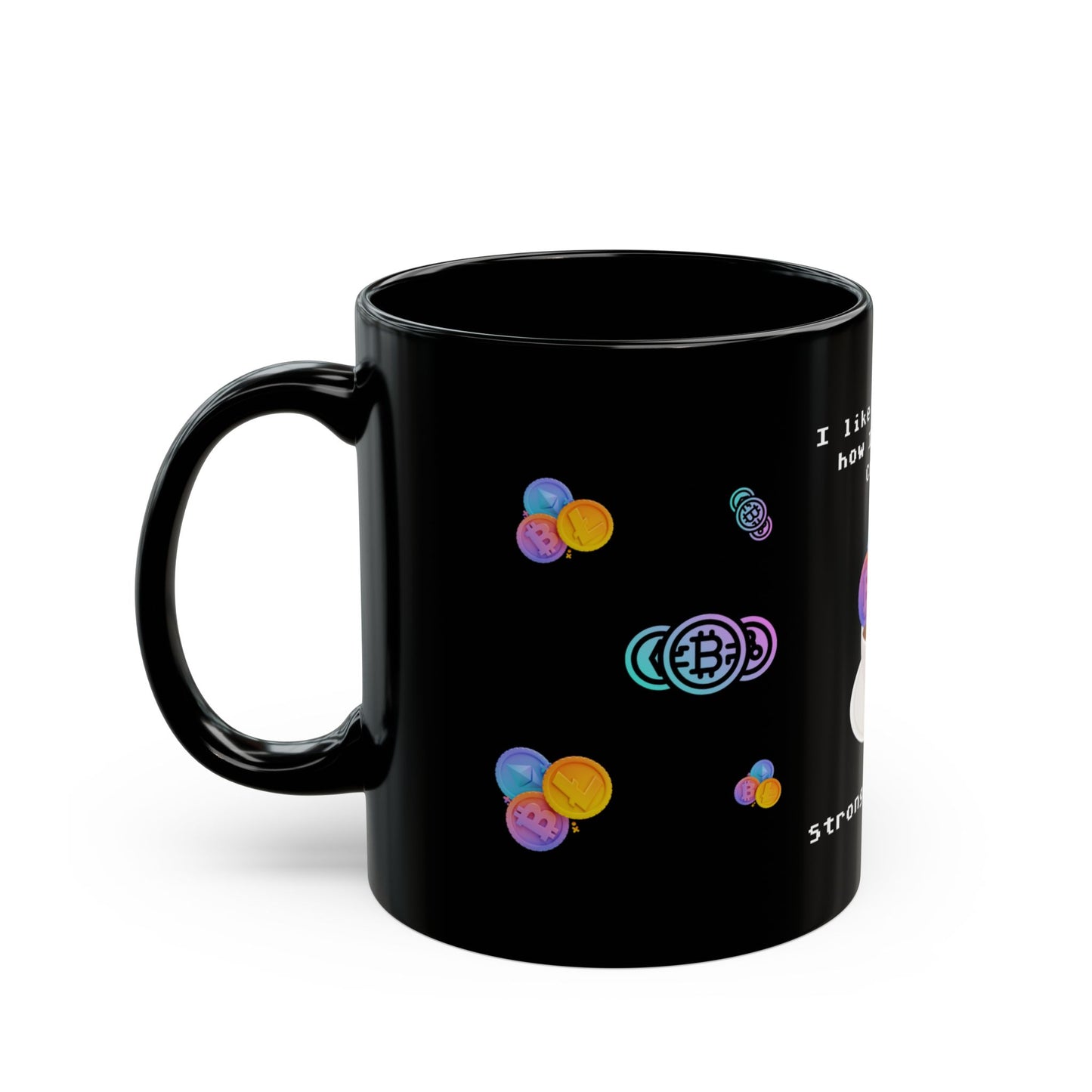 I Like My Coffee How I Like My Crypto Black 11oz Mug - Perfect Gift for Crypto Enthusiasts