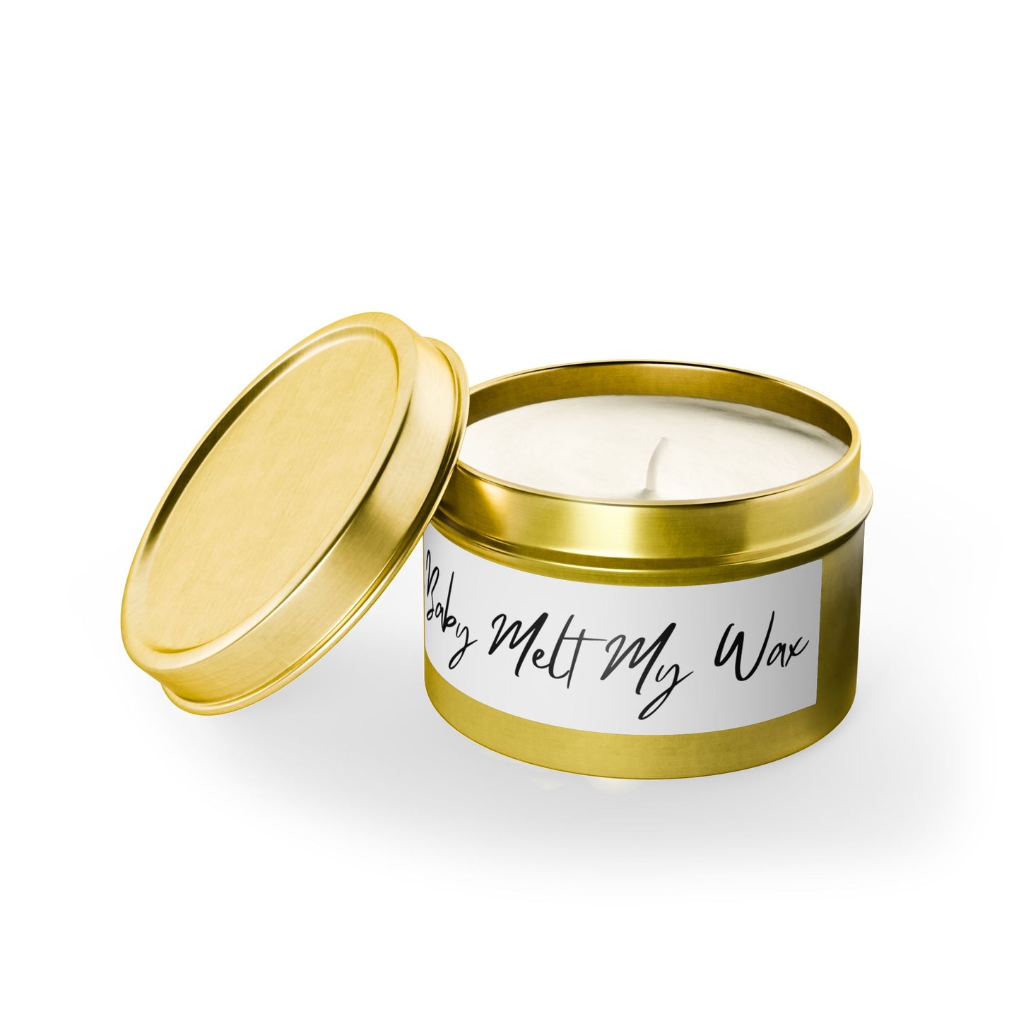 Come on Baby Melt My Wax 4oz Scented Candle