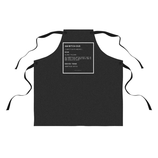 AM-BITCH-OUS Sassy Apron
