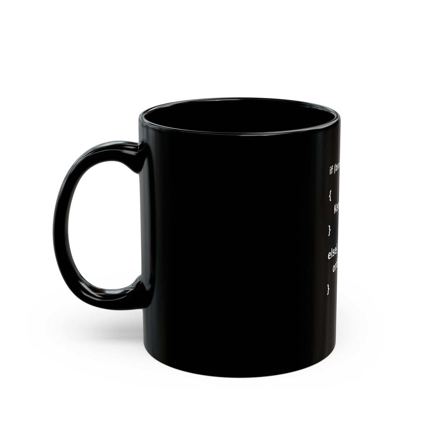 IF Brain Empty Coding Enthusiast Black 11oz Mug - Perfect Gift for Crypto Enthusiasts