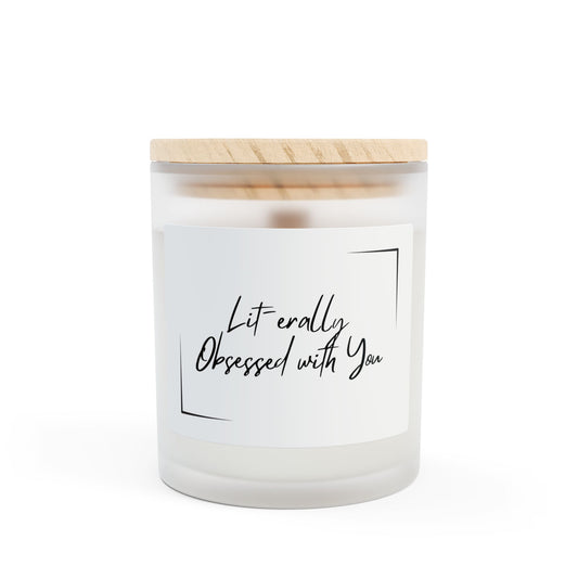 Literally Obsessed with You 11oz Frosted Scented Candle