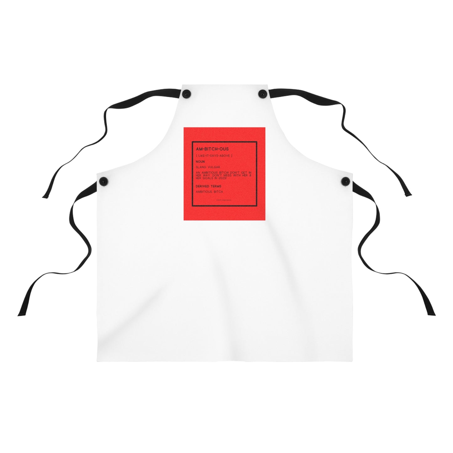 AM-BITCH-OUS Sassy Apron