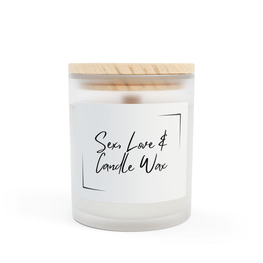 Sex, Love & Candle Wax 11oz Frosted Scented Candle