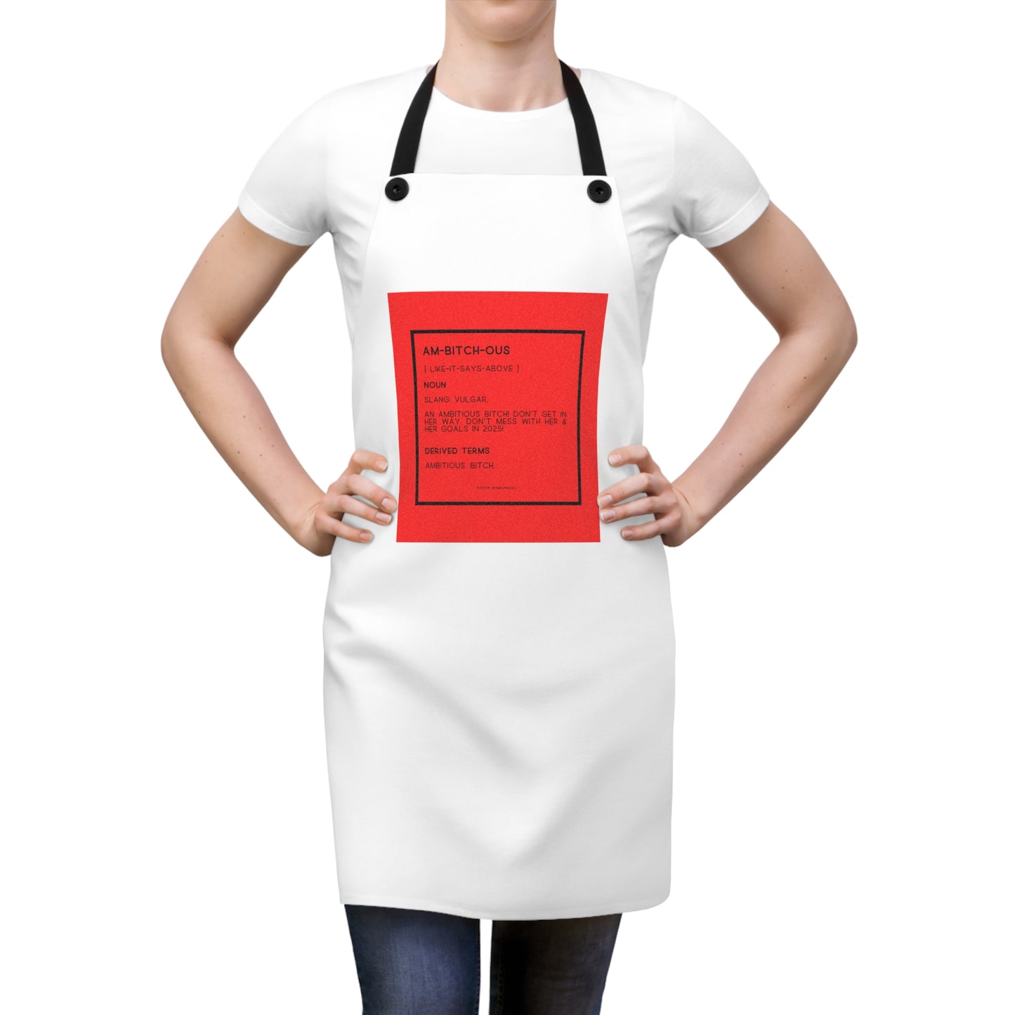 AM-BITCH-OUS Sassy Apron