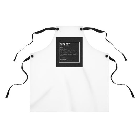 Fuckery Hilarious Apron – A Must-Have for Chefs & Baking Enthusiasts!