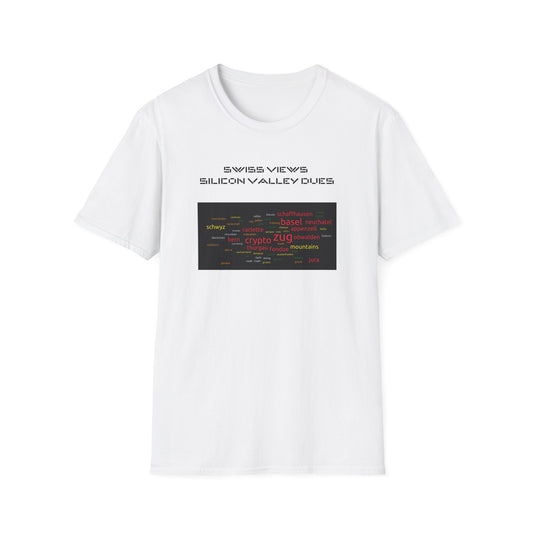 Swiss Views Silicon Dues Unisex Softstyle T-Shirt – A Must-Have for Crypto Kings & Blockchain Believers! 🚀💰
