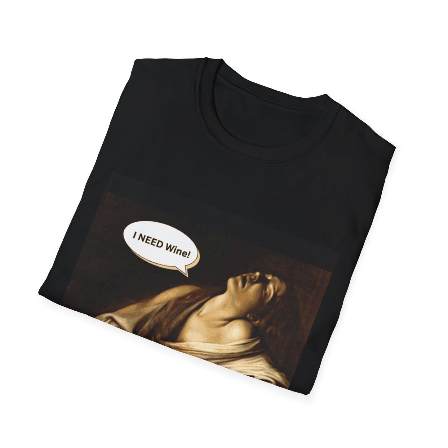 Humorous I Need Wine T-Shirt