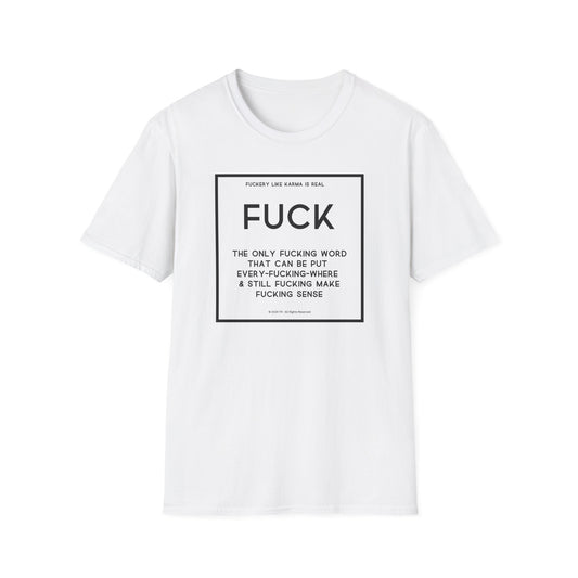 Fuck Definition Unisex Softstyle T-Shirt – Perfect for Legends Who Love to Stand Out!