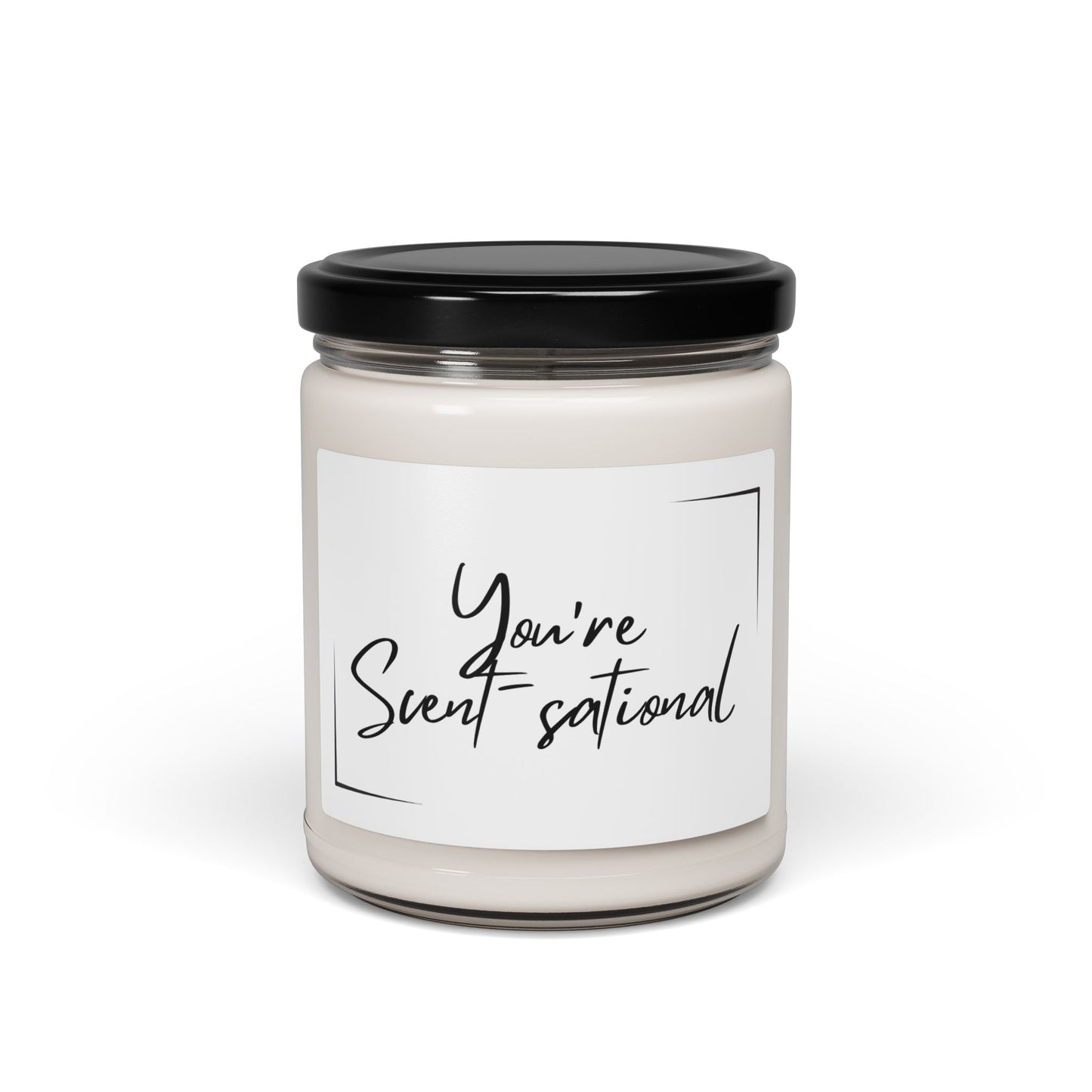 You're Scent-sational Soy Candle – 9oz Aromatherapy Gift for Relaxation