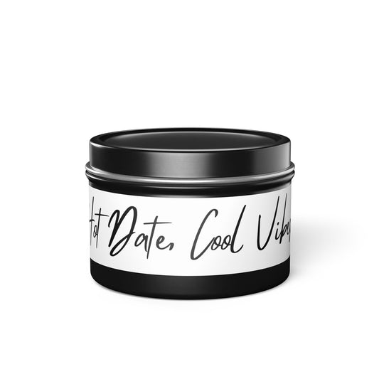 Hot Date Cool Vibes 4oz Scented Candle