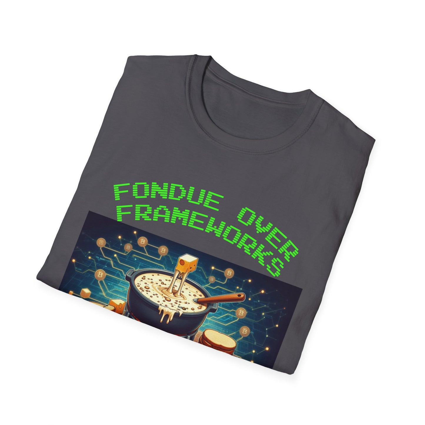 Fondue Unisex Softstyle T-Shirt – A Must-Have for Crypto Kings & Blockchain Believers! 🚀💰