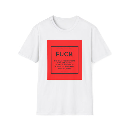 Fuck Definition Unisex Softstyle T-Shirt – Perfect for Legends Who Love to Stand Out!