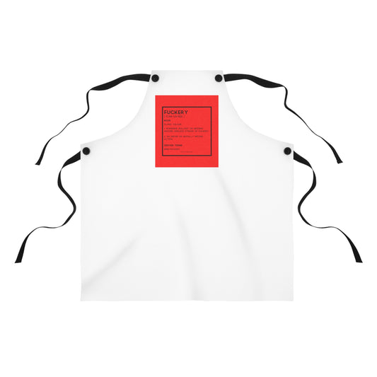 Fuckery - Hilarious Apron – A Must-Have for Chefs & Baking Enthusiasts!
