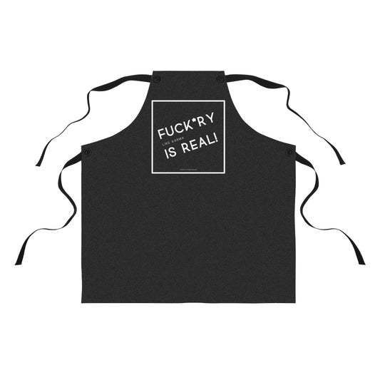 Fuckery is Real - Hilarious Apron – A Must-Have for Chefs & Baking Enthusiasts!